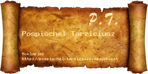 Pospischel Tarziciusz névjegykártya